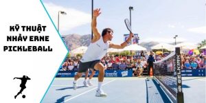 Kỹ thuật nhảy Erne Pickleball
